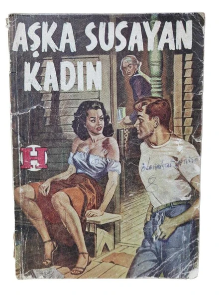 AŞKA SUSAYAN KADIN (İKİNCİ EL KİTAP)