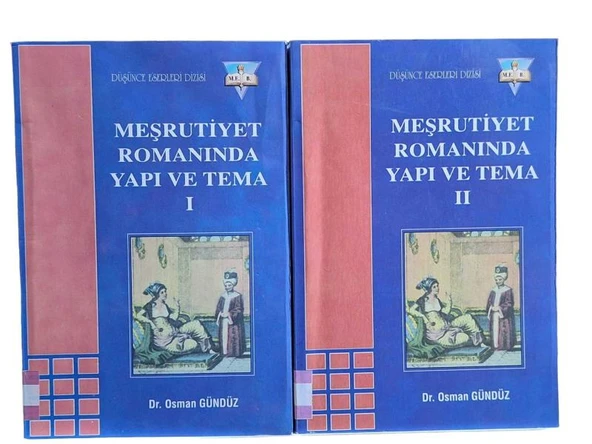 MEŞRUTİYET ROMANINDA YAPI VE TEMA 1 - 2 TAKIM (İKİNCİ EL KİTAP)