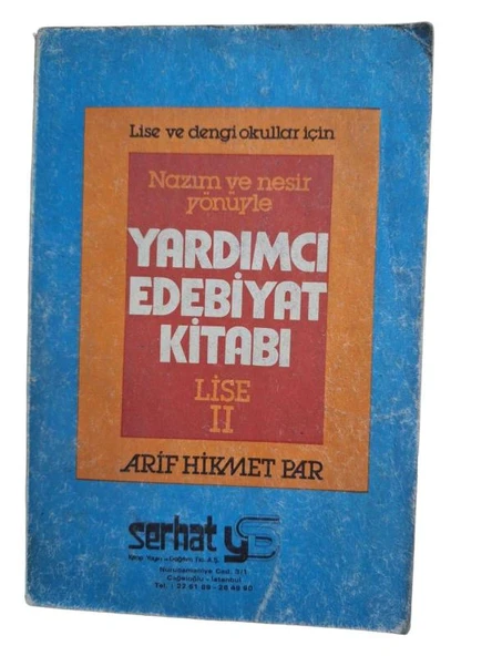 LİSE VE DENGİ OKULLAR İÇİN NAZIM VE NESİR YÖNÜYLE YARDIMCI EDEBİYAT KİTABI LİSE 2 (İKİNCİ EL KİTAP)