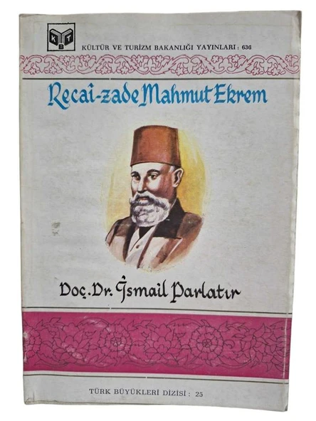 RECAİ-ZADE MAHMUT EKREM (İKİNCİ EL KİTAP)