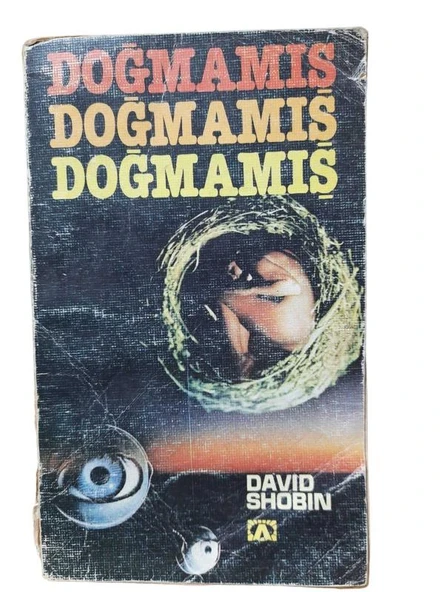 DOĞMAMIŞ (İKİNCİ EL KİTAP)