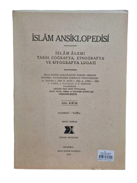 İSLAM ANSİKLOPEDİSİ İSLAM ALEMİ TARİH, COĞRAFYA, ETNOĞRAFYA VE BİYOGRAFYA LÜGATİ 119. CÜZ " TANZİMAT (İKİNCİ EL KİTAP)