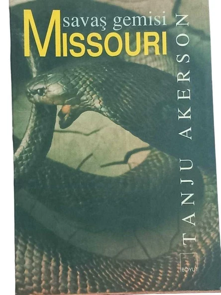 SAVAŞ GEMİSİ MISSOURI (İKİNCİ EL KİTAP)