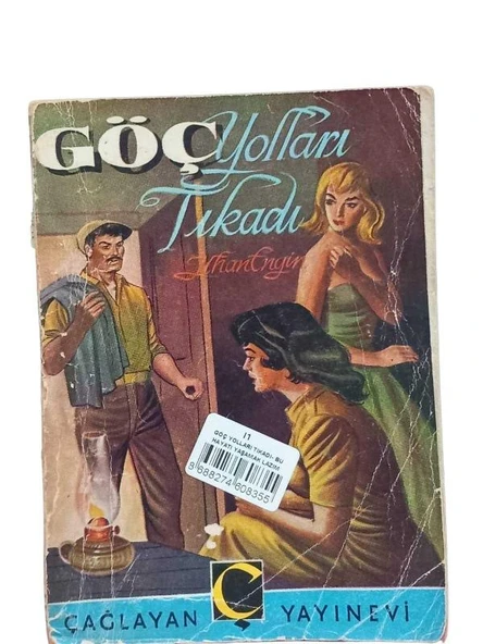 GÖÇ YOLLARI TIKADI- BU HAYATI YAŞAMAK LAZIM (İKİNCİ EL KİTAP)