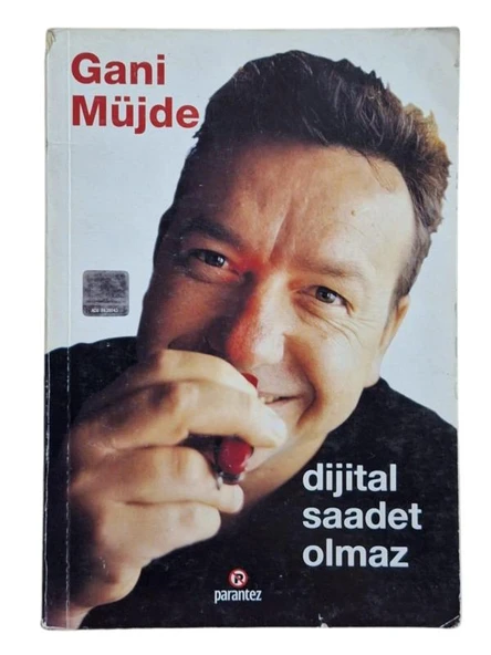 DİJİTAL SAADET OLMAZ (İKİNCİ EL KİTAP)