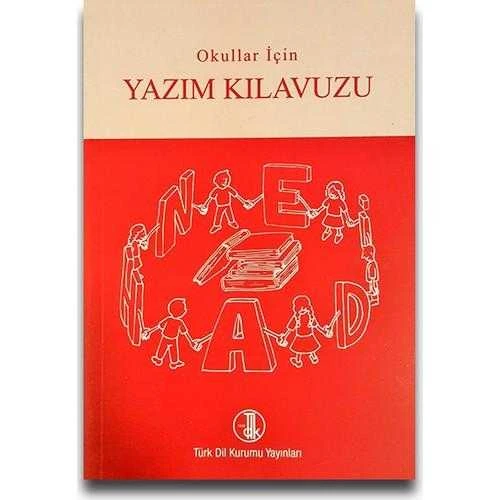 OKULLAR İÇİN YAZIM KILAVUZU