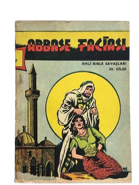 ABBASE FACİASI EHLİ KIBLE SAVAŞLARI 3.CİLT (İKİNCİ EL KİTAP) - 1