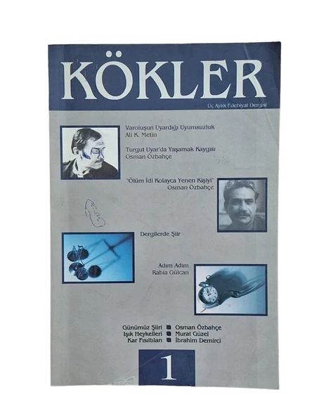 KÖKLER ÜÇ AYLIK EDEBİYAT DERGİSİ YIL 1 SAYI 1 - 2003 (İKİNCİ EL KİTAP)
