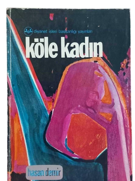KÖLE KADIN (İKİNCİ EL KİTAP)