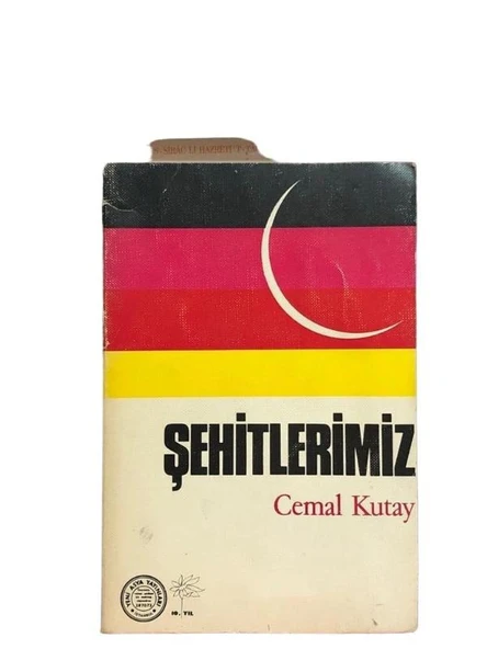 ŞEHİTLERİMİZ (İKİNCİ EL KİTAP)