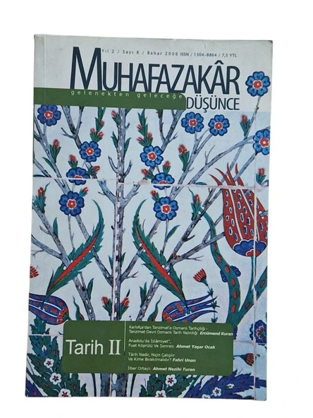 MUHAFAZAKAR DÜŞÜNCE YIL: 2 SAYI:8 BAHAR 2006 (İKİNCİ EL KİTAP) ürün görseli 1