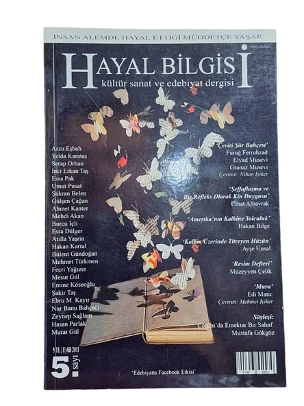 HAYAL BİLGİSİ KÜLTÜR SANAT VE EDEBİYAT DERGİSİ SAYI:5 EYLÜL 2011 (İKİNCİ EL KİTAP)
