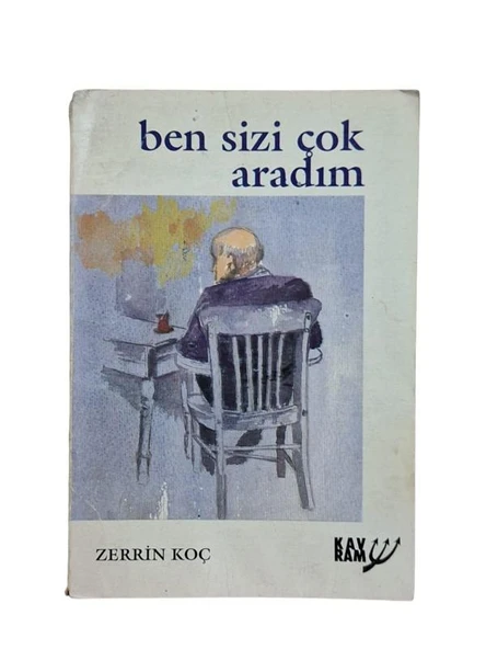 BEN SİZİ ÇOK ARADIM / ÖYKÜ (İKİNCİ EL KİTAP) - 1