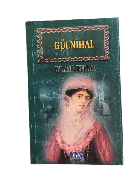 GÜLNİHAL (İKİNCİ EL KİTAP)