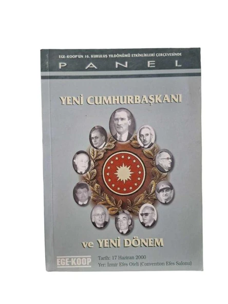 YENİ CUMHURBAŞKANI VE YENİ DÖNEM - PANEL (İKİNCİ EL KİTAP)