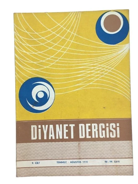 DİYANET DERGİSİ SAY:98-99 CİLT:9 TEMMUZ AĞUSTOS 1970 (İKİNCİ EL KİTAP) ürün görseli 1
