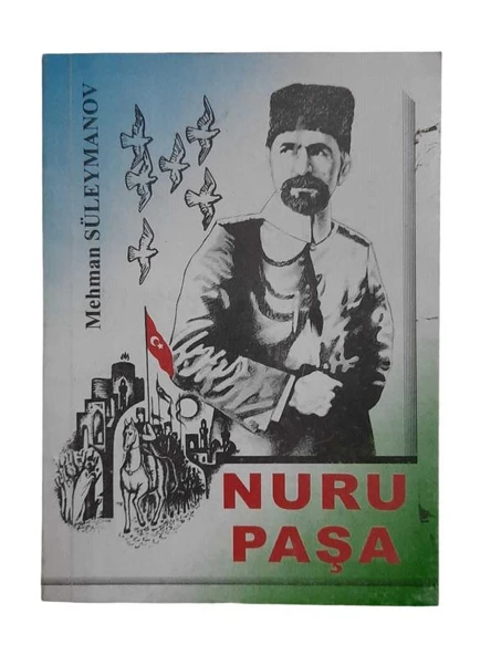 NURU PAŞA (İKİNCİ EL KİTAP)