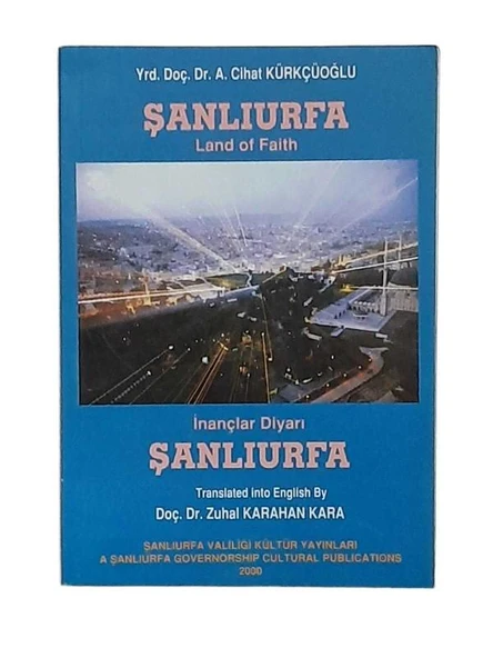 İNANÇLAR DİYARI ŞANLIURFA (İKİNCİ EL KİTAP) ürün görseli 1