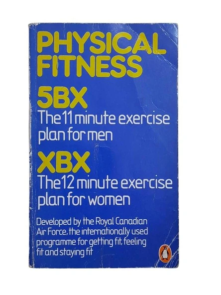 PHYSICAL FITNESS 5BX XBX (İKİNCİ EL KİTAP)