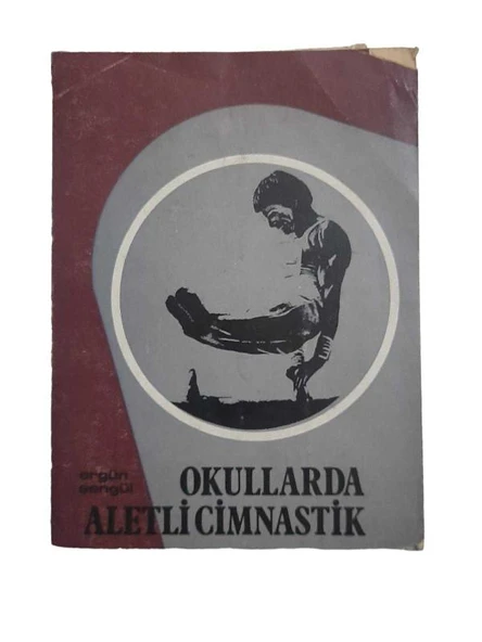 OKULLARDA ALETLİ JİMNASTİK (İKİNCİ EL KİTAP)
