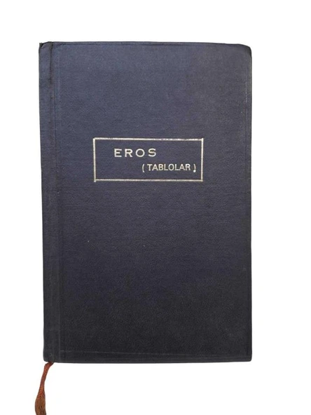 EROS TABLOLAR (İKİNCİ EL KİTAP)