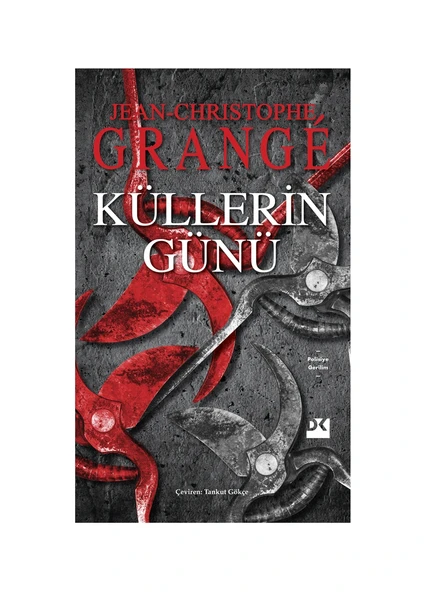 Küllerin Günü - Jean Christophe Grange