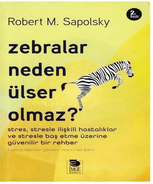 Zebralar Neden Ülser Olmaz? - Robert M. Sapolsky