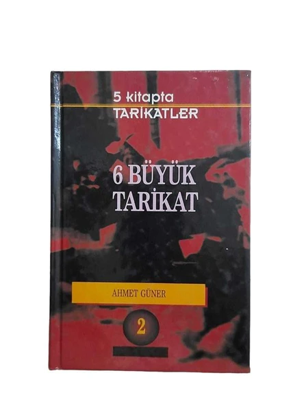 5 KİTAPTA TARİKATLER 6 BÜYÜK TARİKAT (İKİNCİ EL KİTAP)