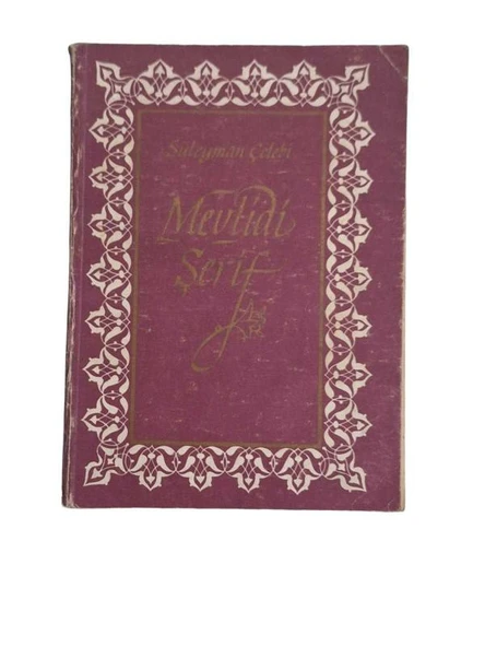MEVLİDİ ŞERİF (İKİNCİ EL KİTAP)