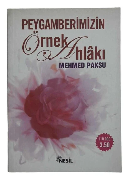 PEYGAMBERİMİZİN ÖRNEK AHLAKI (İKİNCİ EL KİTAP) - 1