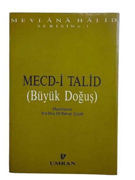 MECD-İ TALİD (BÜYÜK DOĞUŞ) (İKİNCİ EL KİTAP) - 1