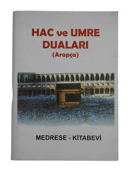 HAC VE UMRE DUALARI(ARAPÇA) (İKİNCİ EL KİTAP)