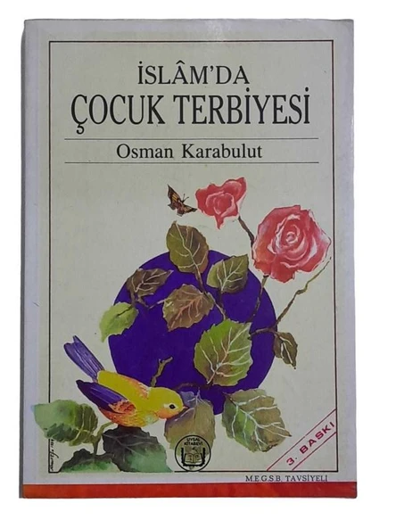 İSLAM'DA ÇOCUK TERBİYESİ (İKİNCİ EL KİTAP)