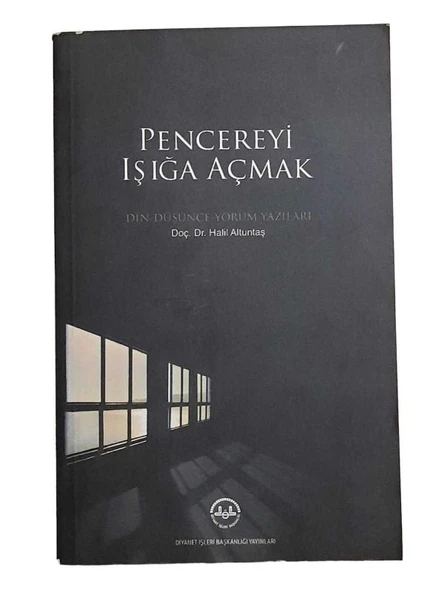 PENCEREYİ IŞIĞA AÇMAK (İKİNCİ EL KİTAP)
