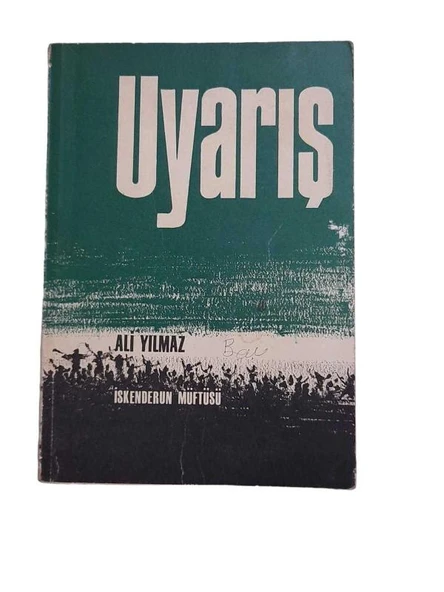 UYARIŞ - DİNİ VE MİLLİ MEV'İZA (İKİNCİ EL KİTAP)