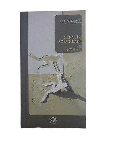GENÇLİK SORUNLARI VE İNTİHAR (İKİNCİ EL KİTAP)