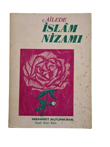 AİLEDE İSLAM NİZAMI - İLAVELİ 2. BASKI (İKİNCİ EL KİTAP)