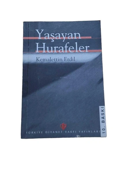 YAŞAYAN HURAFELER (İKİNCİ EL KİTAP)