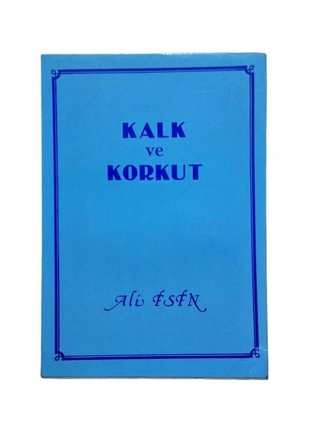 KALK VE KORKUT (İKİNCİ EL KİTAP)