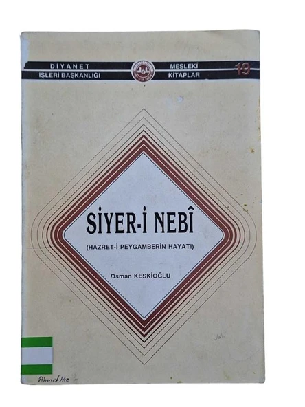 SİYER-İ NEBİ (HAZRET-İ PEYGAMBERİN HAYATI) (İKİNCİ EL KİTAP)