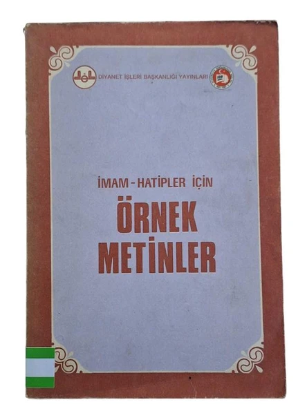 İMAM-HATİPLER İÇİN ÖRNEK METİNLER (İKİNCİ EL KİTAP)