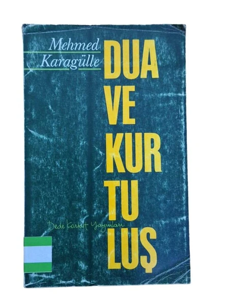DUA VE KURTULUŞ (İKİNCİ EL KİTAP)