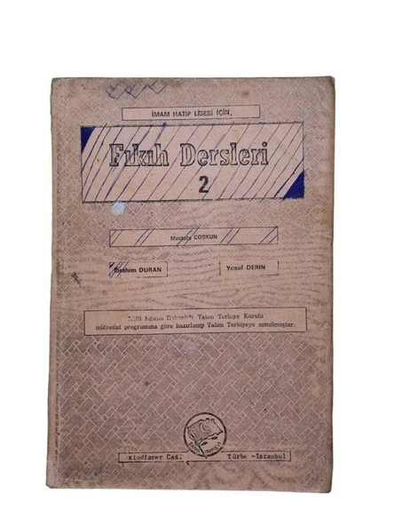 FIKIH DERSLERİ 2 (İMAM - HATİP LİSELERİ İÇİN LİSE 2) (İKİNCİ EL KİTAP)