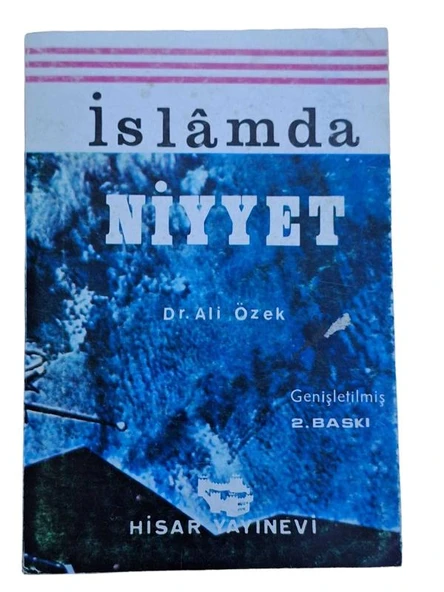 İSLAM'DA NİYYET (İKİNCİ EL KİTAP)