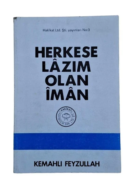 HERKESE LAZIM OLAN İMAN (İKİNCİ EL KİTAP)