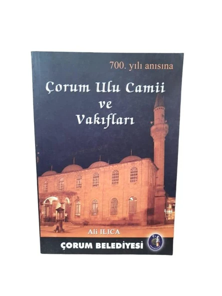ÇORUM ULU CAMİİ VE VAKIFLARI