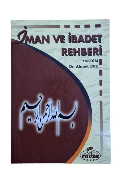 İMAN VE İBADET REHBERİ (İKİNCİ EL KİTAP)