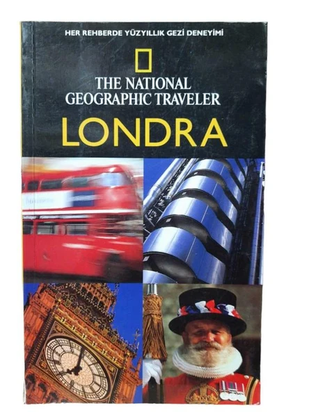 THE NATIONAL GEOGRAPHIC TRAVELER KENT DİZİSİ 4 LONDRA (İKİNCİ EL KİTAP)