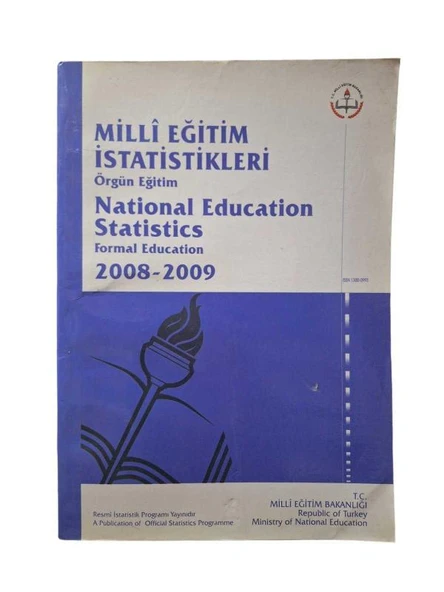 MİLLİ EĞİTİM İSTATİSTİKLERİ ÖRGÜN EĞİTİM 2008-2009 (İKİNCİ EL KİTAP)