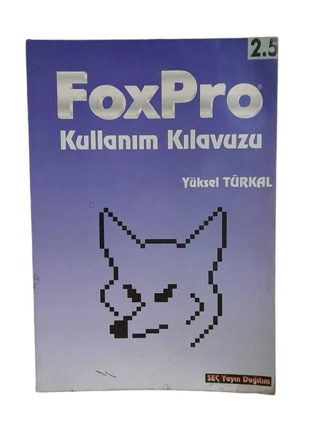 FOXPRO KULLANIM KILAVUZU (İKİNCİ EL KİTAP)